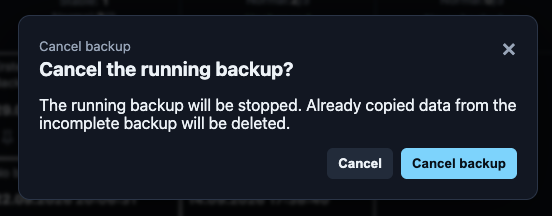 Dialog zur Rückfrage, wenn ein laufendes Backup abgebrochen werden soll.
